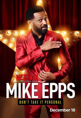 Mike Epps: Don’t Take It Personal