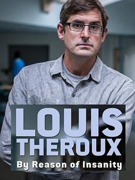 LouisTheroux:以精神病为名的犯罪